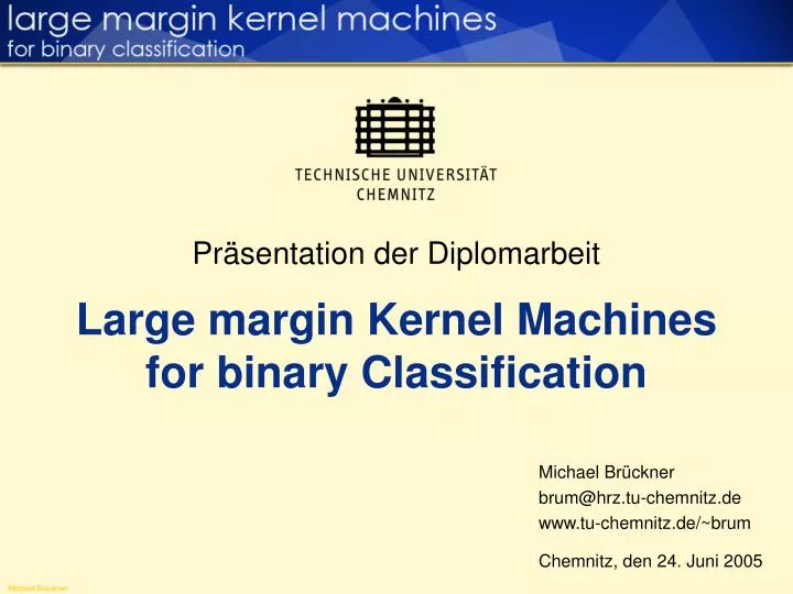 pr sentation der diplomarbeit large margin kernel machines for binary classification