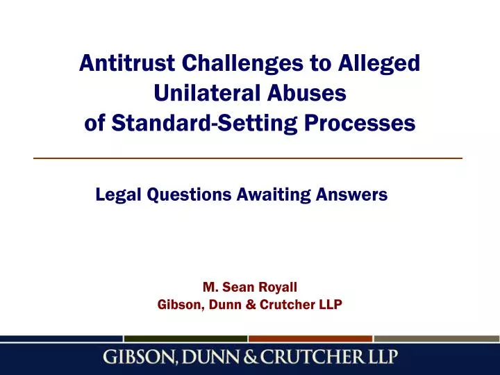 antitrust challenges to alleged unilateral abuses of standard setting processes