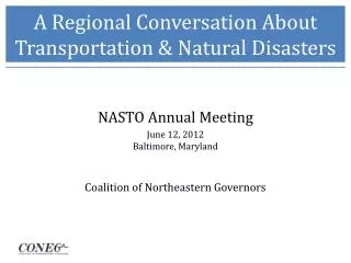 A Regional Conversation About Transportation &amp; Natural Disasters