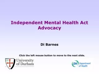 Independent Mental Health Act Advocacy