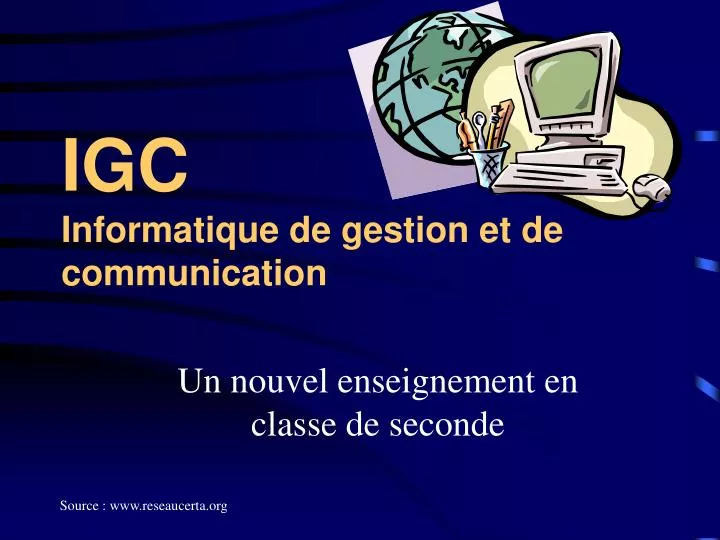 igc informatique de gestion et de communication