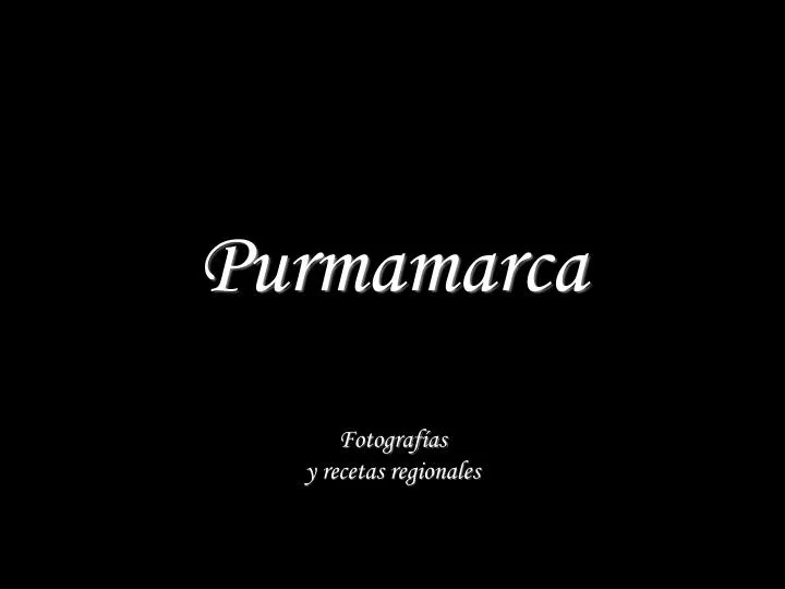 purmamarca fotograf as y recetas regionales