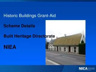 Historic Buildings Grant-Aid Scheme Details Built Heritage Directorate NIEA