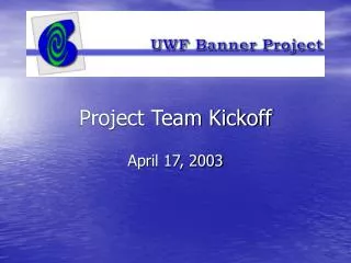 Project Team Kickoff