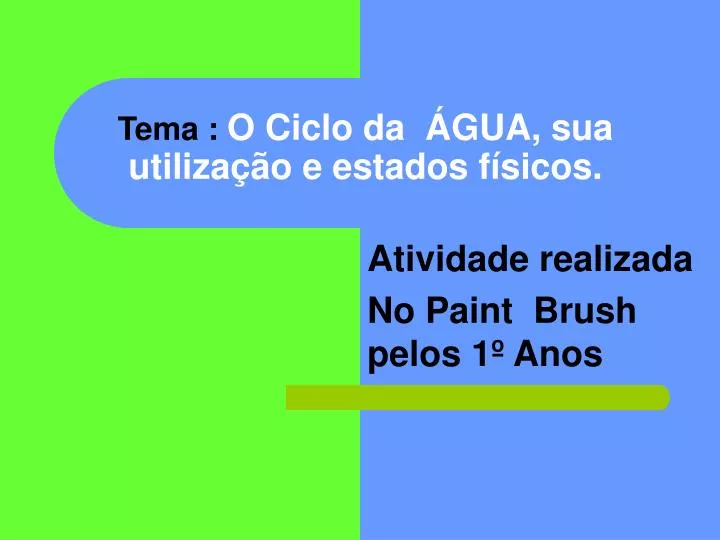 tema o ciclo da gua sua utiliza o e estados f sicos