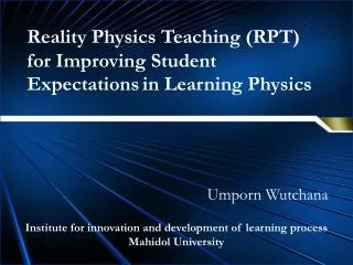 Reality Physics Teaching (RPT) for Improving Student Expectations in Learning Physics
