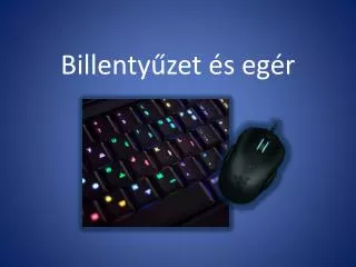 billenty zet s eg r