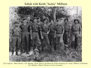 Sabah with Keith &quot;Jackie&quot; Milburn