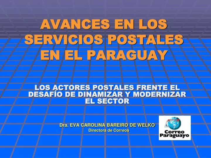 avances en los servicios postales en el paraguay
