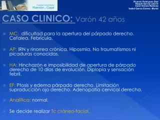 caso clinico var n 42 a os