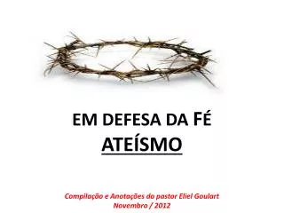 em defesa da f ate smo