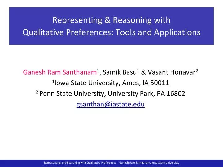 representing reasoning with qualitative preferences tools and applications