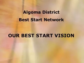 OUR BEST START VISION