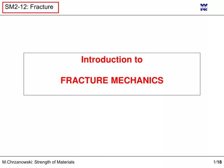 introduction to fracture mechanics