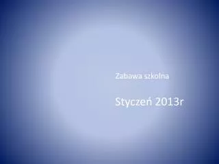 zabawa szkolna