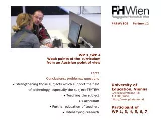 WP 3 /WP 4 Weak points of the curriculum from an Austrian point of view