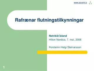 rafr nar flutningstilkynningar