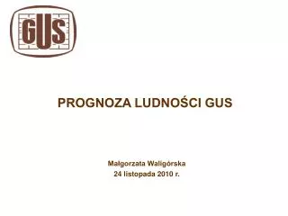 prognoza ludno ci gus