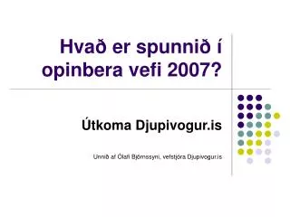 hva er spunni opinbera vefi 2007