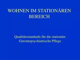 wohnen im station ren bereich