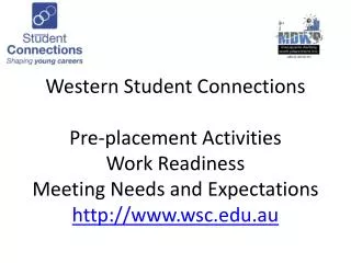 Pre-placement Activities: Principles Underpinning Work Placement NSW BOS