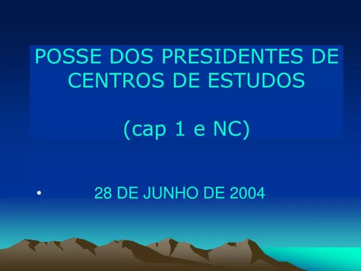 posse dos presidentes de centros de estudos cap 1 e nc