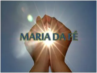 maria da f