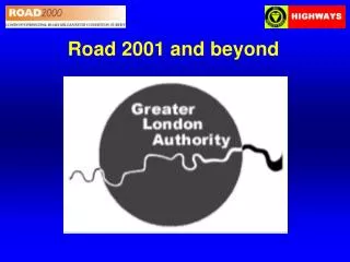 Road 2001 and beyond