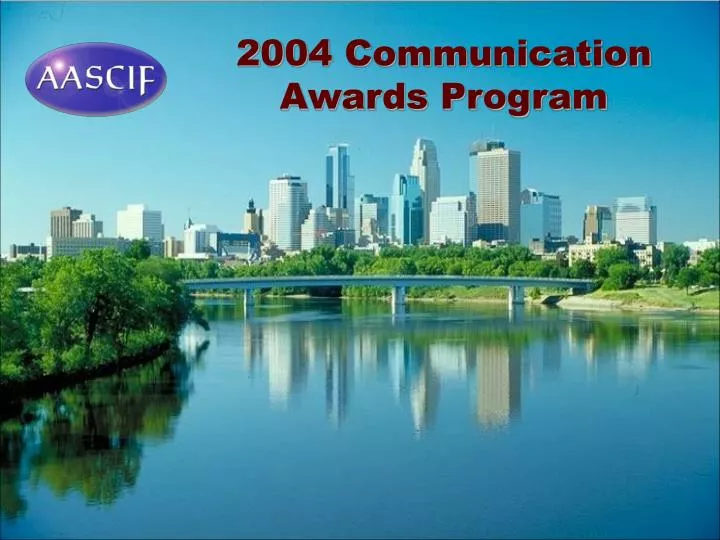 2004 communication awards program