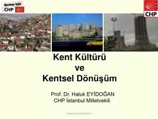 kent k lt r ve kentsel d n m