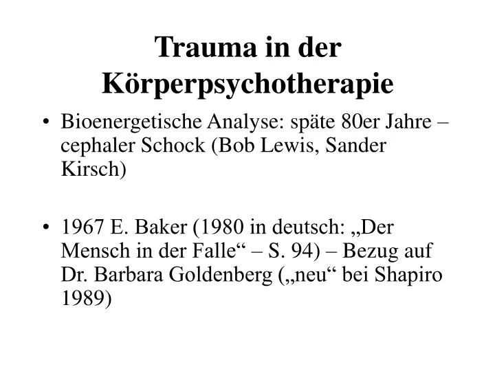 trauma in der k rperpsychotherapie