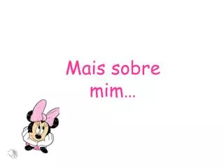 mais sobre mim