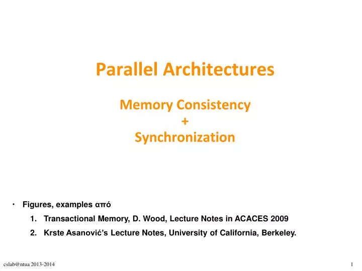 parallel architectures memory consistency synchronization
