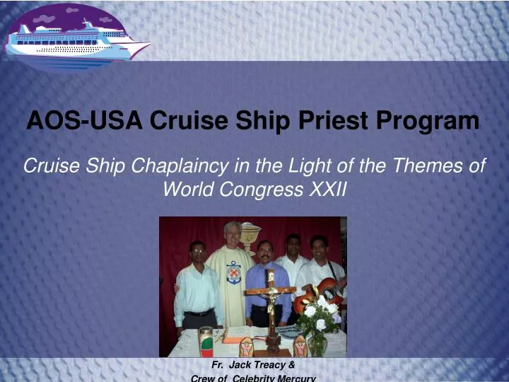 aos usa cruise ship priest program
