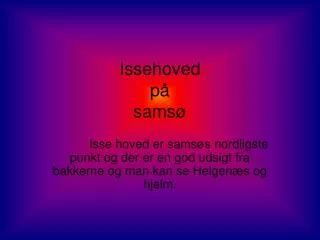 issehoved p sams