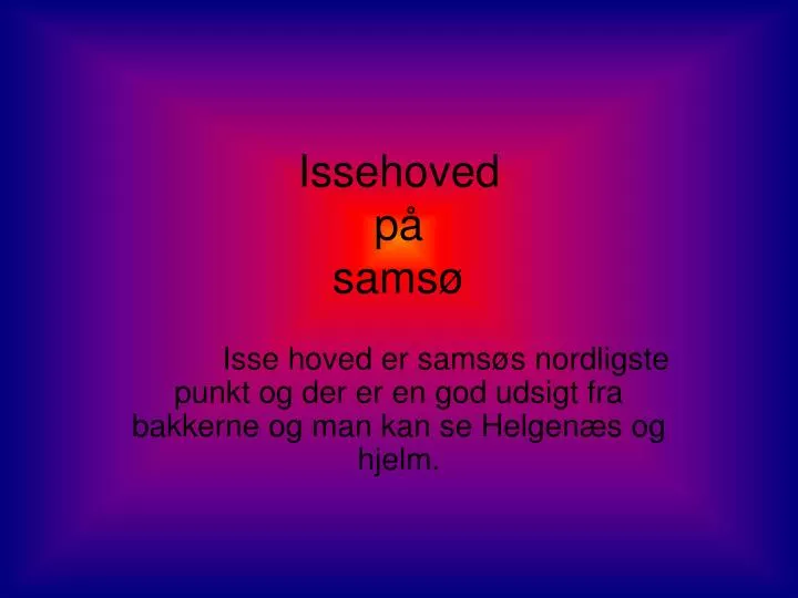 issehoved p sams