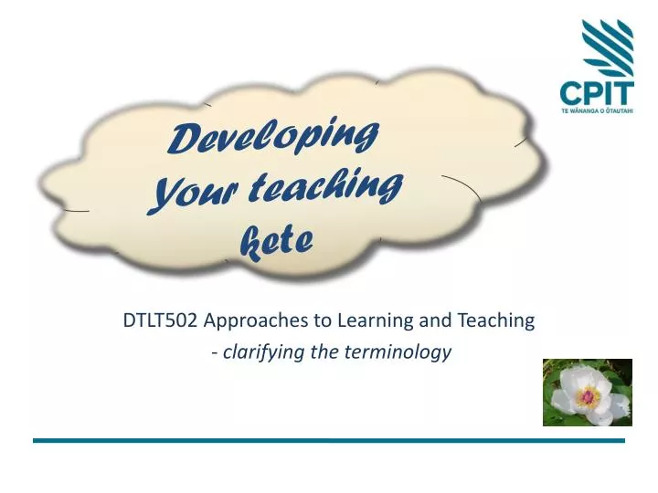 dtlt502 approaches to learning and teaching clarifying the terminology