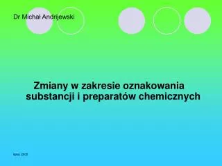 dr micha andrijewski