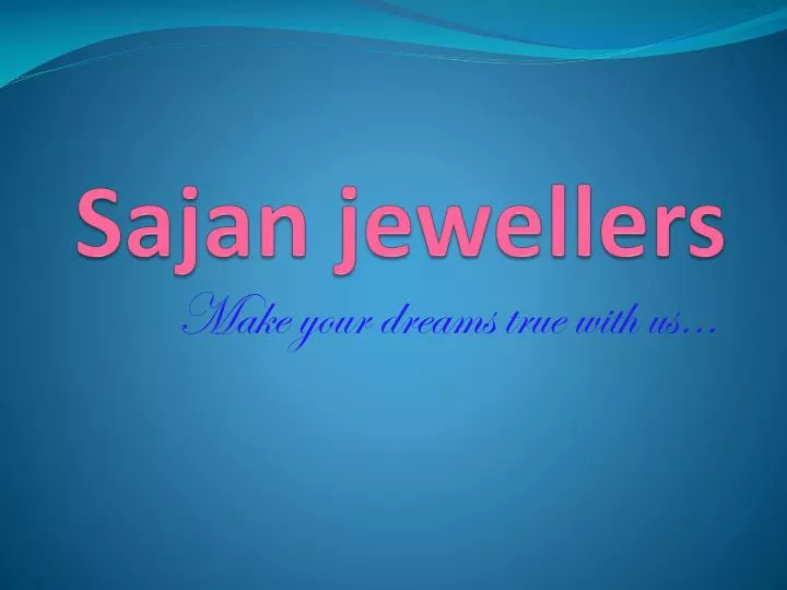 sajan jewellers