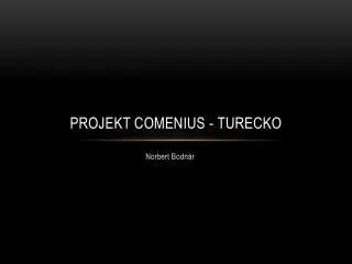 projekt comenius turecko