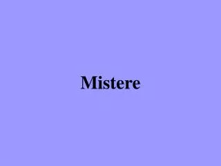 mistere