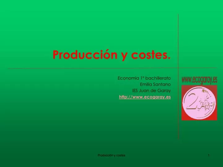 Ppt Producción Y Costes Powerpoint Presentation Free Download Id4905063 9993