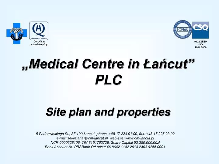 medical centre in a cut plc site plan and properties