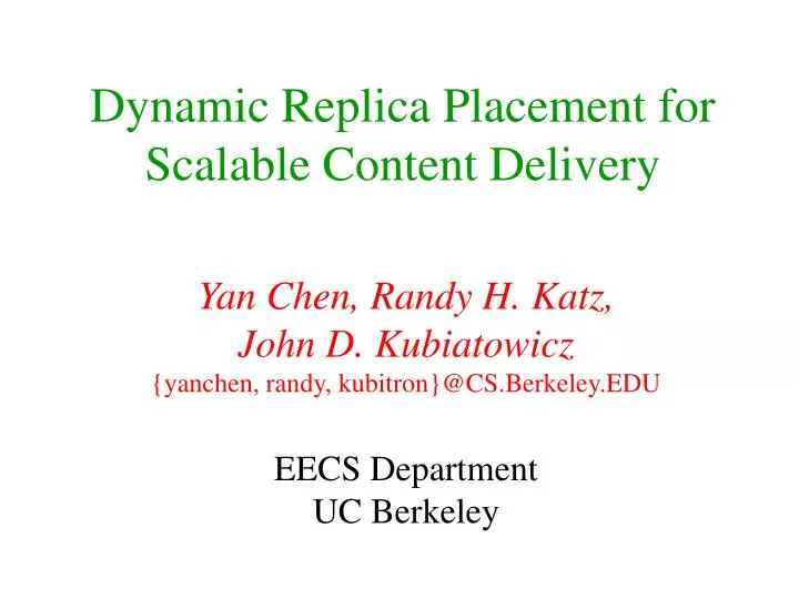 dynamic replica placement for scalable content delivery