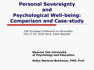 Personal Sovereignty and Psychological Well-being: Comparison and Case-study