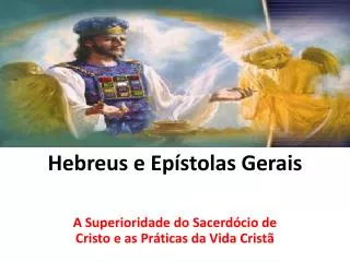hebreus e ep stolas gerais