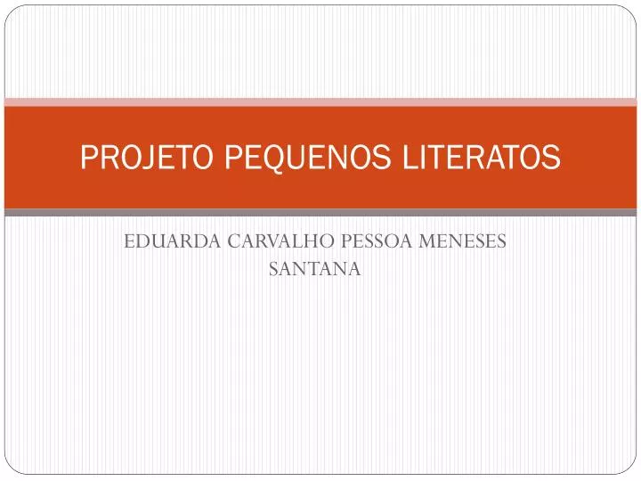 projeto pequenos literatos