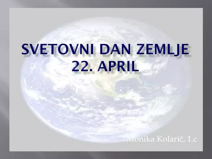 svetovni dan zemlje 22 april