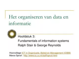 het organiseren van data en informatie