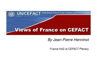 Views of France on CEFACT